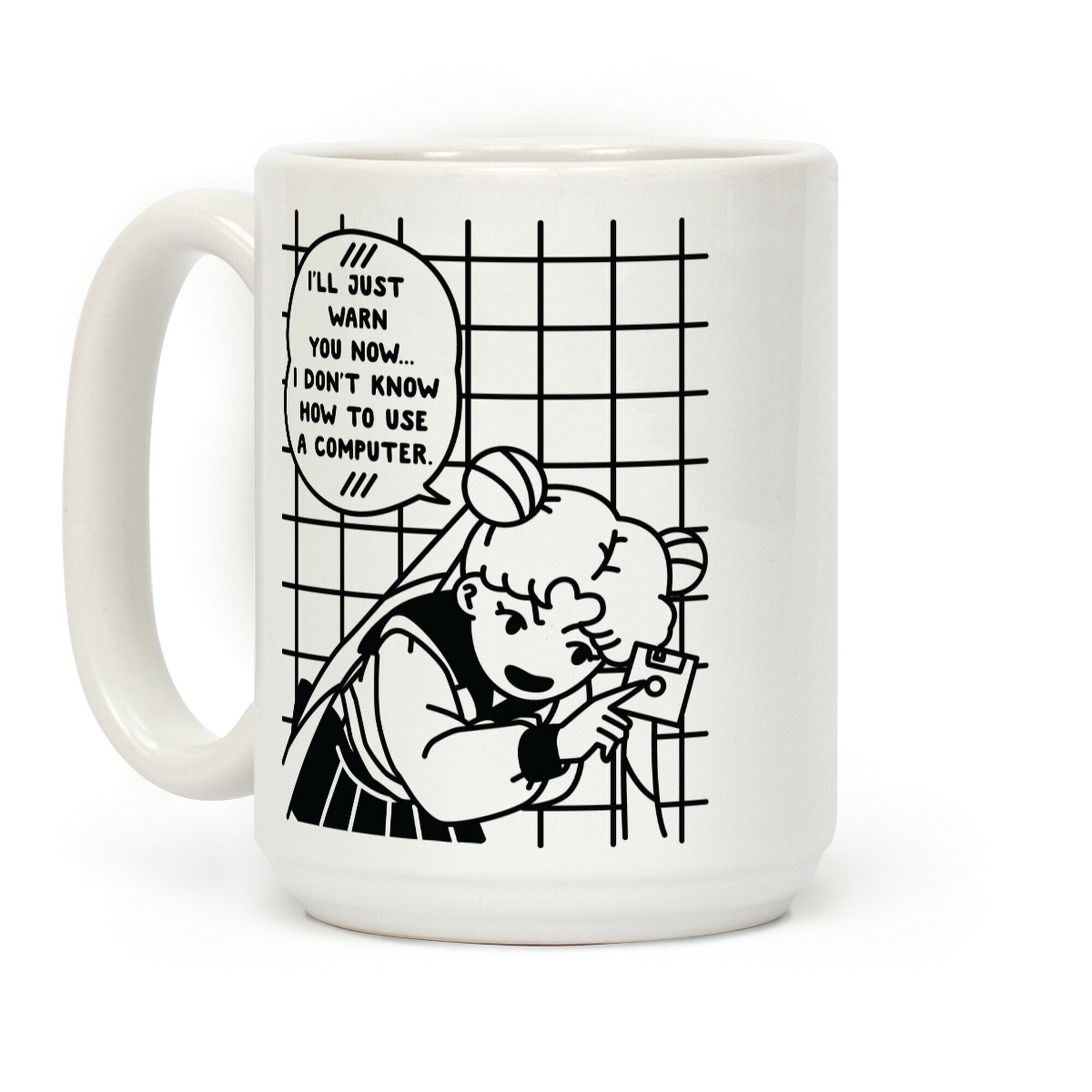 I Don't Know How To Use A Computer Coffee Mug